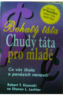 Bohatý táta, chudý táta pro mladé - KIYOSAKI Robert T.