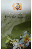 Drinské mučednice - BAKOVIĆ Anto