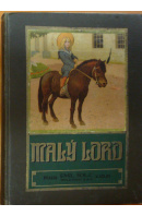 Malý lord   - BURNETTOVÁ F. H./ DLOUHÝ J.zprac.