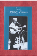 Takový Žalman (Truvér naděje) - HUVAR Michal