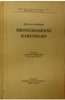 Bronchogenní karcinomy - BAŠTECKÝ Jan