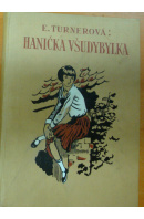 Hanička Všudybylka - TURNEROVÁ Ethel