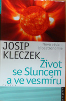 Život se sluncem a ve vesmíru - KLECZEK Josip