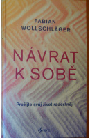 Návrat k sobě - WOLLSCHLÄGER Fabian