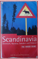 Scandinavia. Denmark, Norway, Sweden and Finland. The Rough Guide - BROWN J./ SINCLAIR M.