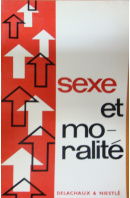 Sexe et moralité - ... autoři různí/ bez autora
