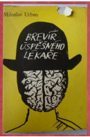 Brevíř úspěšného lékaře - URBAN Miloslav
