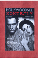 Hollywoodské koktejly - REED B./ STEED T.