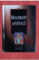 Moudrost apoštolů - LAW Philp/ sestra Wendy