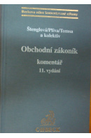 Obchodní zákoník. Komentář, 11. vydání - ŠTENGLOVÁ I./ PLÍVA S./ TOMSA M.