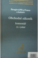 Obchodní zákoník. Komentář, 12. vydání - ŠTENGLOVÁ I./ PLÍVA S./ TOMSA M.