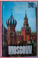 Moscow /A short Guide - CHERNOV Vladimír