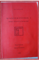 Mikroekonomie I. Sbírka řešených problémů - SIRŮČEK P./ NEČADOVÁ M.
