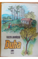 Duha - JAVOŘICKÁ Vlasta