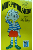 Murphyho zákon pro školáky - PÉTER Gálik Murphyho zákon pro školáky - PÉTER Gálik