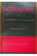 Inteligence a soudobá buržoazní sociologie - KOHOUT Jaroslav