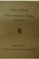 Toldt. Anatomischer Atlas II. Neunzehnte Auflage - HOCHSTETTER Ferdinand