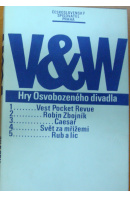Hry Osvobozeného divadla - VOSKOVEC J./ WERICH J.