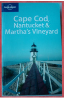 Cape Cod, Nantucket and Martha´s Vineyard. Lonely Planet - BENDER Andrew