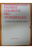 Vnitřní lékařství pro stomatology - VÁLEK A. a kol.