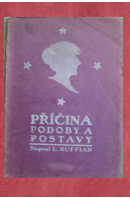 Příčina podoby a postavy - RUFFIAN L