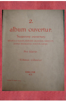 2. album ouvertur. Suppéovy ouvertury. Pro klavír - KRAUS E./ ŽEMLA J.