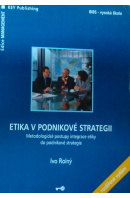 Etika v podnikové strategii - ROLNÝ Ivo