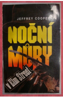 Noční můry v Elm Street.Fredyho pomsta.Bojovníci ze snů - COOPER Jeffrey