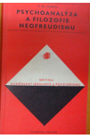 Psychoanalýza a filozofie neofreudismu - LEJBIN V. M.