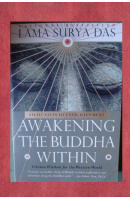 Awakening the Buddha Within - SURYA DAS Lama