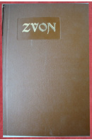 Zvon. Týdeník beletristický a literární. Ročník XXI. - ...autoři různí/ bez autora