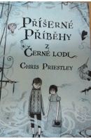 Příšerné příběhy z Černé lodi - PRIESTLEY Chris