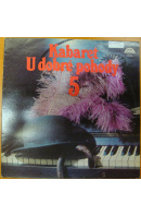 Kabaret U Dobré pohody 5, LP - ... autoři různí/ bez autora