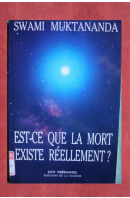 Est-ce que la mort existe réellement - MUKTANANDA Swami