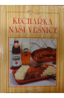 Kuchařka naší vesnice - neznámý