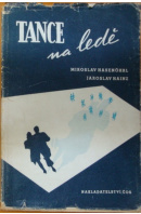 Tance na ledě - HASENÖHRL M./ HAINZ J.