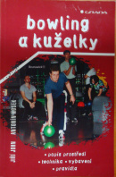 Bowling a kuželky - JOHN J./ NOSEK A.