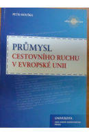 Průmysl cestovního ruchu v Evropské unii - HOUŠKA Petr