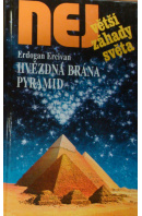 Hvězdná brána pyramid - ERCIVAN Erdogan