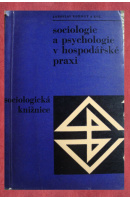 Sociologie a psychologie v hospodářské praxi - KOHOUT Jaroslav a kol.