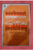 Osobnost a emocionální problémy - RIEGEL Jiří