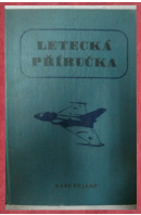 Letecká příručka - ...autoři různí/ bez autora