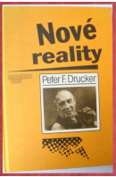 Nové reality - DRUCKER Peter F.