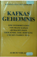 Kafkas Geheimnis - DIETZFELBINGER Konrad