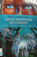 Hlas bájných stvoření - LOEVENBRUCK Henri