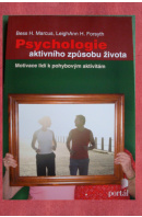 Psychologie aktivního způsobu života - BESS H. a kol.