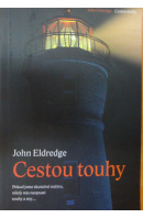 Cestou touhy - ELDREDGE John