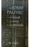 Básně, eseje, překlady - PALIVEC Josef