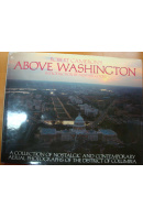 Above Washington. Introduction by Alistair Cooke - CAMERON Robert