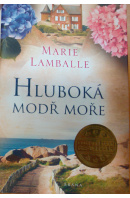 Hluboká modř moře - LAMBALLE Marie